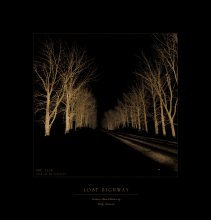 ~ LOST HIGHWAY ~ / ***