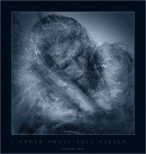I never sleep ... / ***